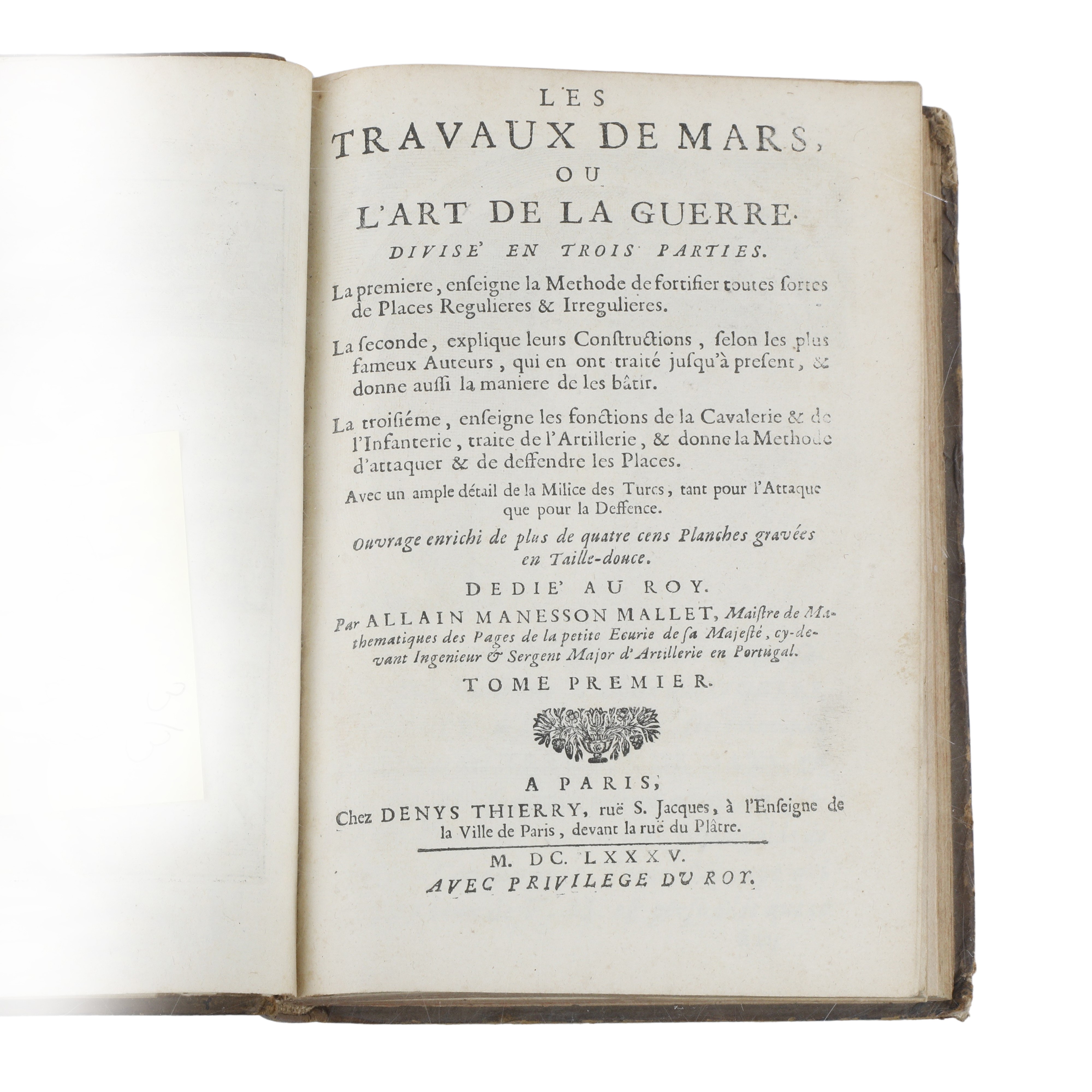 Le Travaux de Mars ou L’Art de la Guerre divisè in Trois Parties trois tome, par Allain Manesson ...