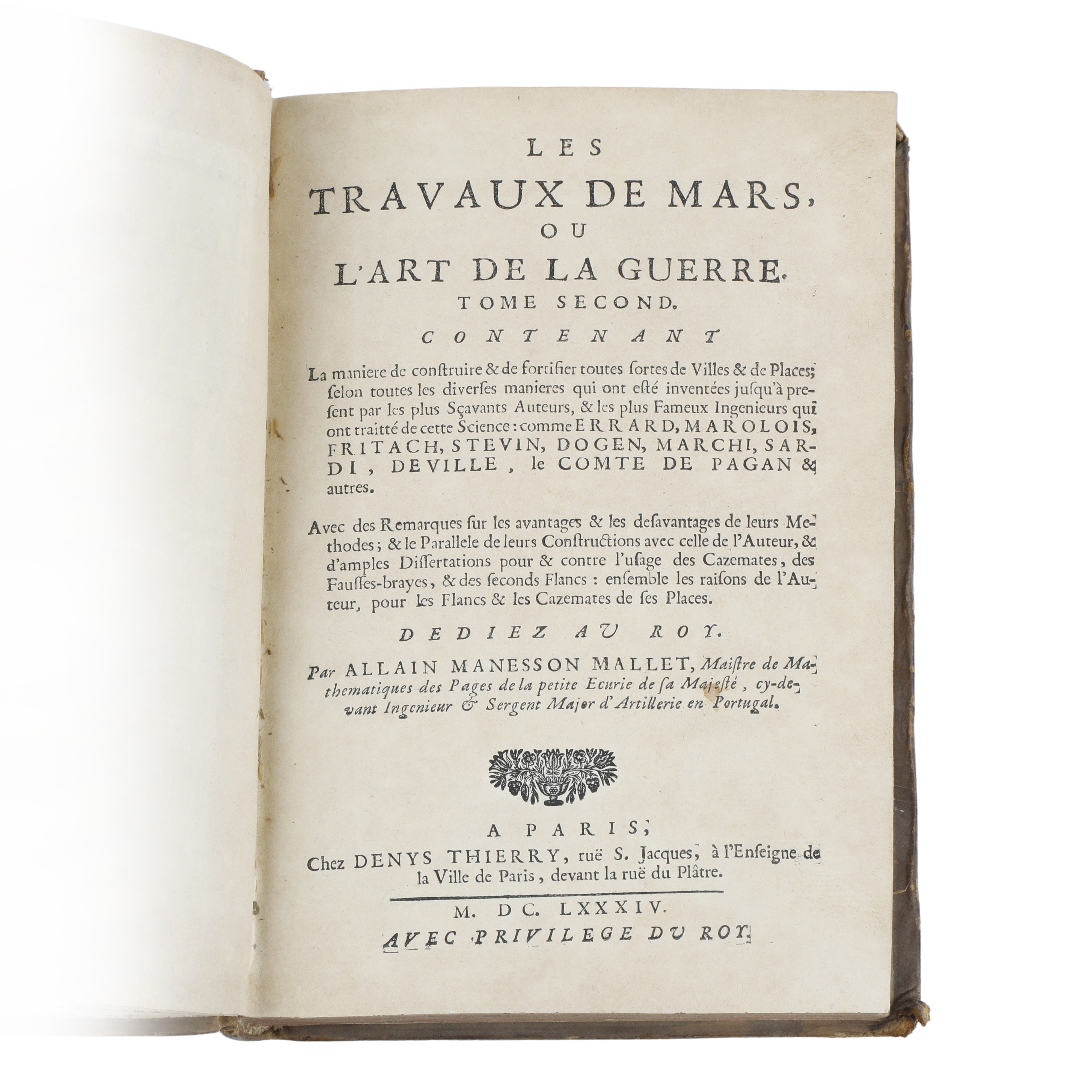 Le Travaux de Mars ou L’Art de la Guerre divisè in Trois Parties trois tome, par Allain Manesson ...