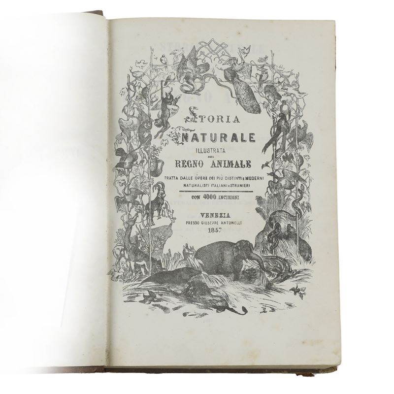 AUTORI VARI. Storia Naturale Illustrata del Regno Animale. Tratta dalle opere dei più distinti e ...