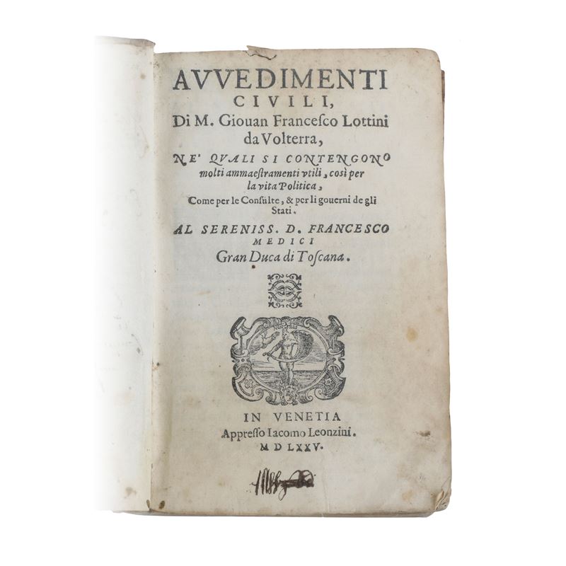 Avvedimenti Civili” di M. Giouan Francesco Lottini da Volterra “Prose di M. Agnolo Firenzuola Fio...