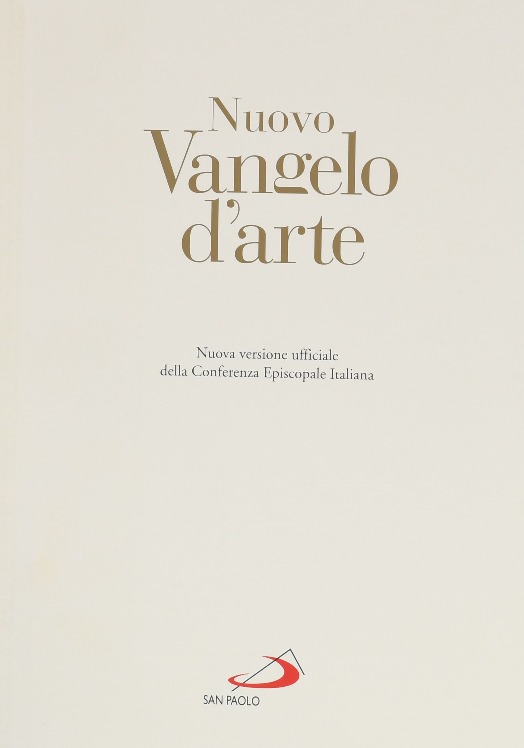 Nuovo Vangelo d'Arte - Edizioni Lusso San Paolo. Copertina con 5 bassorilievi d'ottone