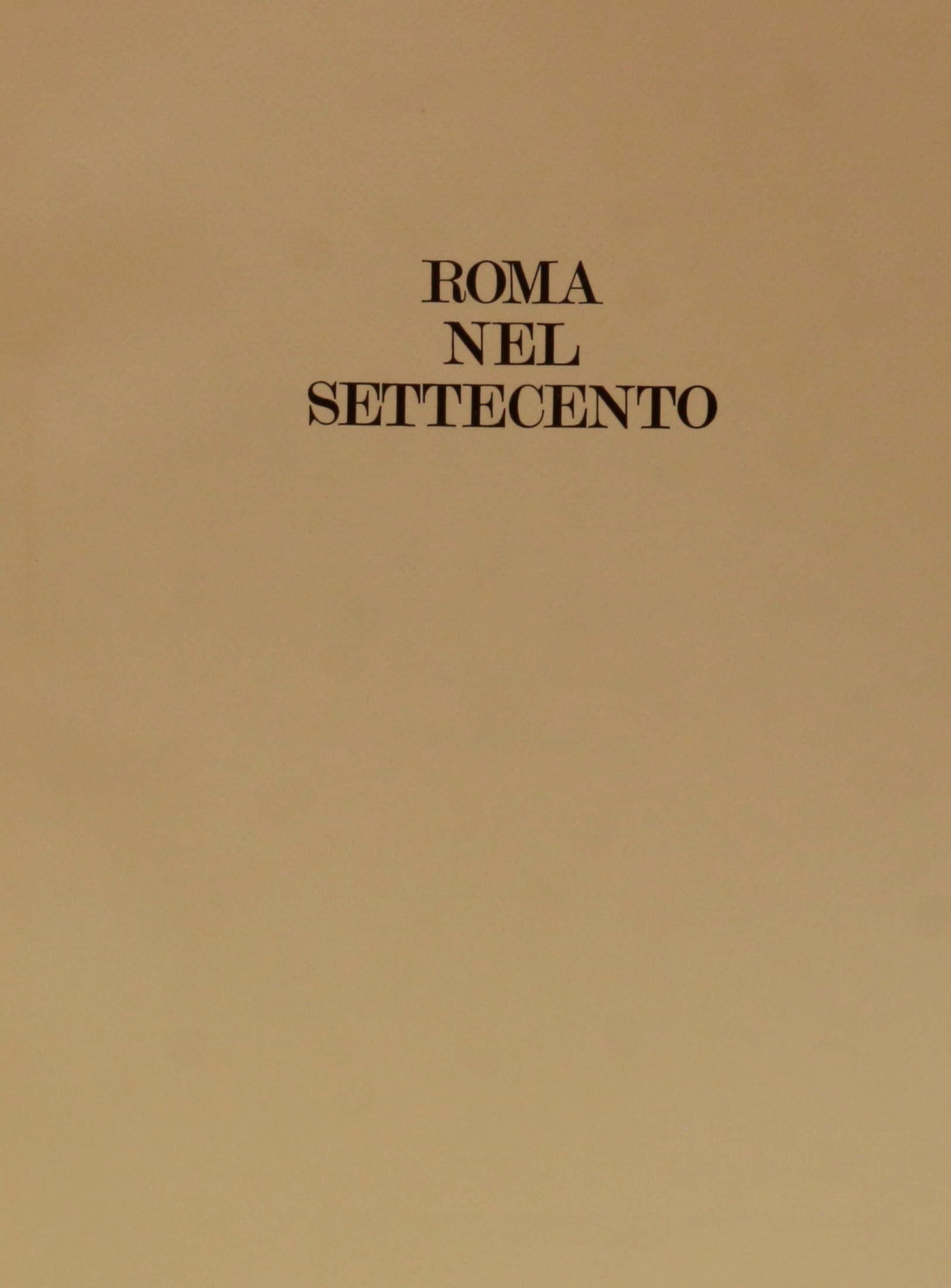 Roma nel Settecento di Charles de Brosses