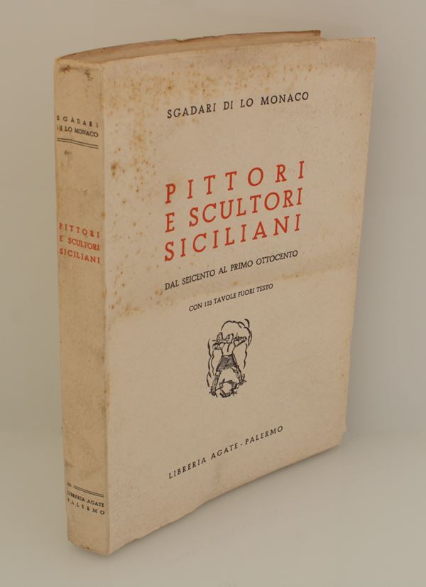 Sgadari di Lo Monaco, Pietro. Pittori e scultori siciliani : dal Seicento al primo Ottocento.