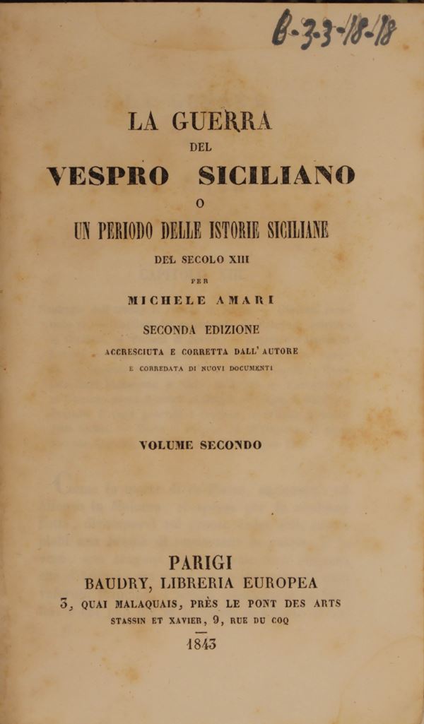 Amari Michele. La guerra del vespro siciliano o Un periodo delle