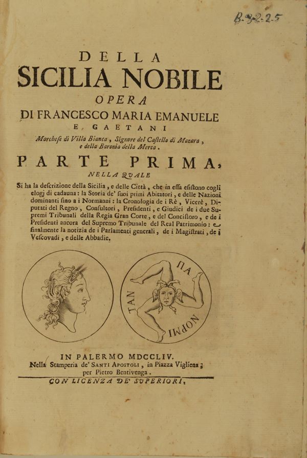 Gaetani, Francesco Maria Emanuele (Marchese di Villabianca). Della Sicilia Nobile opera di Francesco Maria Emanuele e Gaetani ...