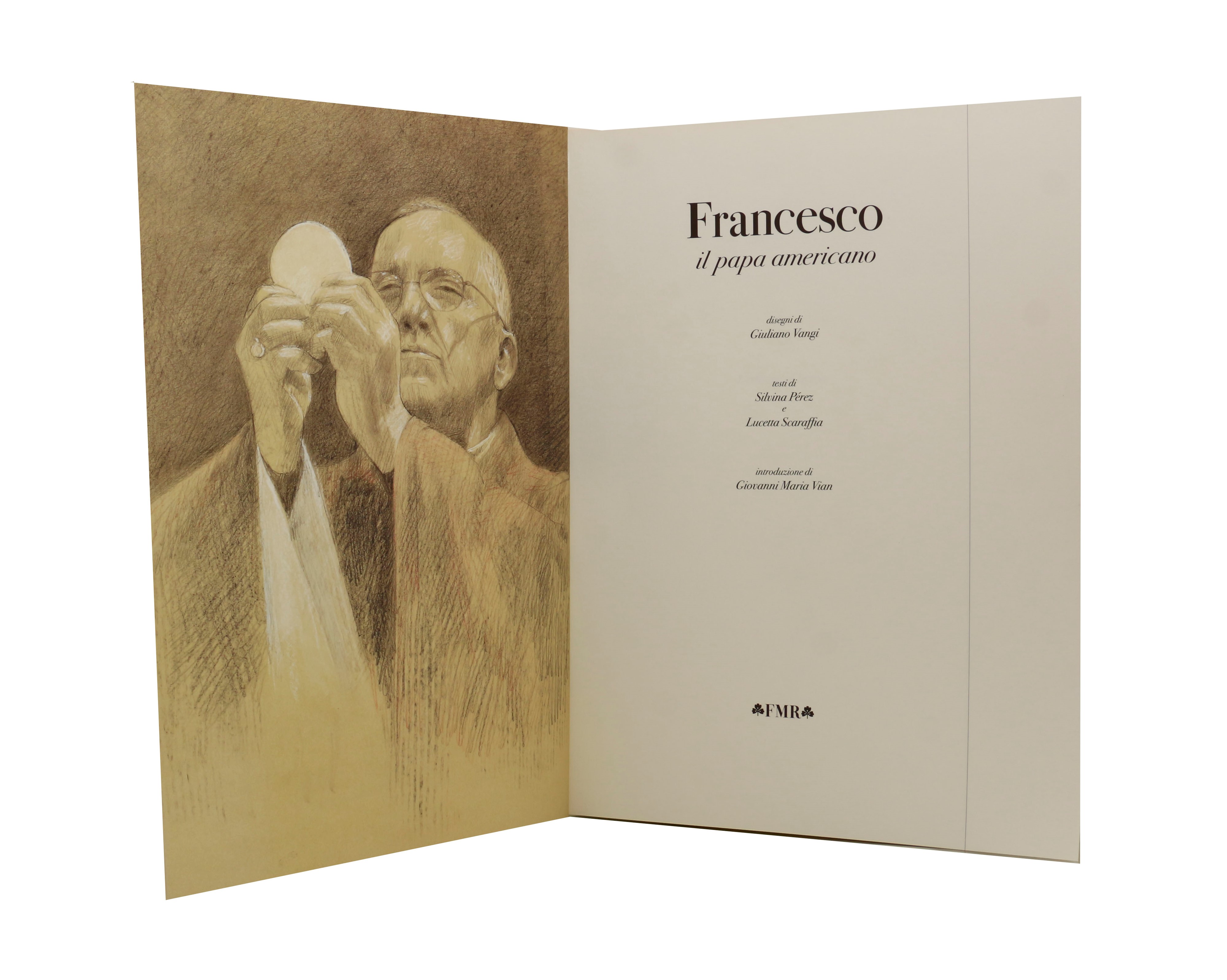 Francesco il Papa americano.