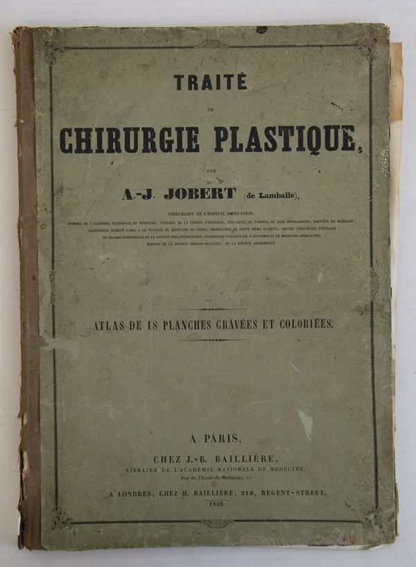 Jobert De Lamballe, Antoine. Traité De Chirurgie Plastique. Atlas De 18 ...