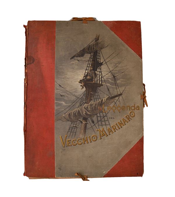 Coleridge - La leggenda del vecchio marinaio - Milano, 1889. - 38 tavole di G. Dorè sciolte, raccolte in cartella editoriale in mezza tela illustrata con lacci di chiusura.